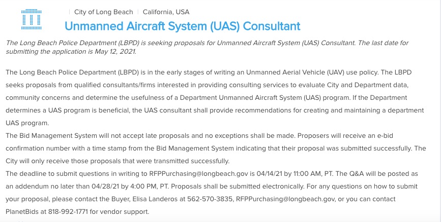 LBPD's issued this bid solicitation on March, 31 2021 for Drone Policy Consultant after our CPRA request for a copy of their drone policy.