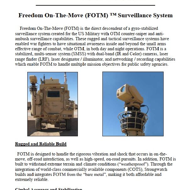 White paper from StrongWatch (Freedom Surveillance) in the On the Move (FOTM) tactical surveillance system.
